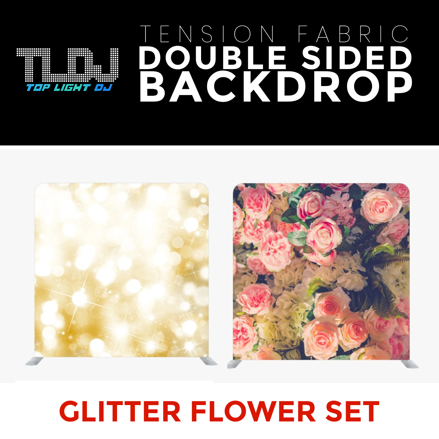 Glitter Flower Set2 - Double Sided Tension Fabric Photo Booth Backdrop